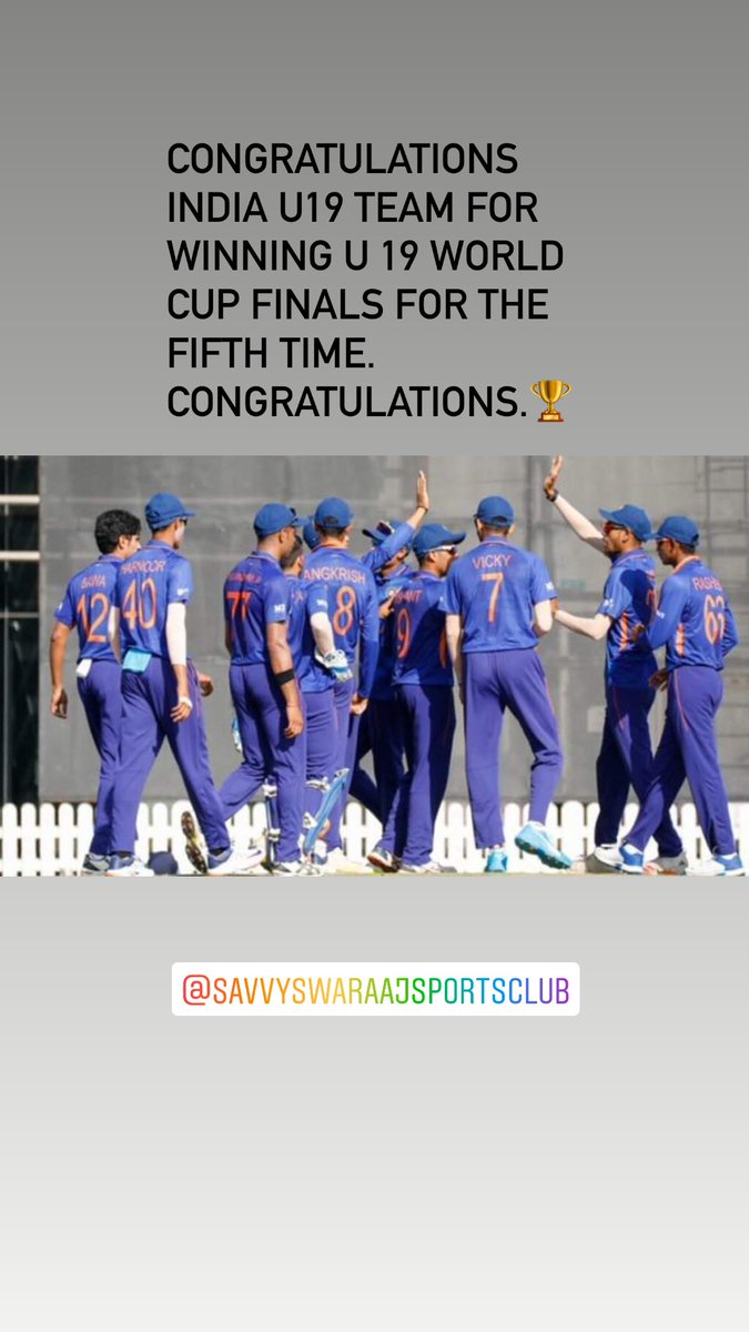 Congratulations India U19 team for winning U 19 World Cup finals for the fifth time.
Congratulations. #U19WorldCup2022 #Congratulations Team India #IndianCricketTeam https://t.co/XWBFBjraTD